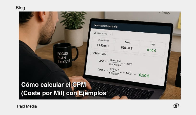 ¿Cómo calcular el CPM?